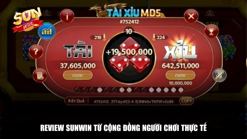 Review Sunwin từ cộng đồng người chơi thực tế